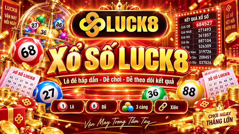 Xổ số Luck8
